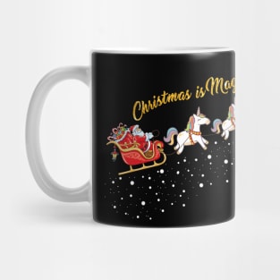 Christmas Is Magical Mug